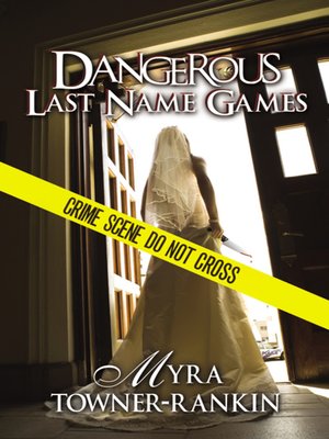 cover image of Dangerous Last Name Games